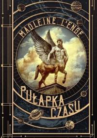 Pułapka czasu - Madeleine L'Engle