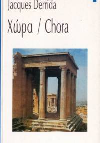 Χώρα / Chora - Jacques Derrida