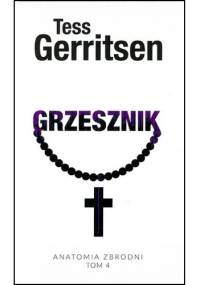 Grzesznik - Tess Gerritsen