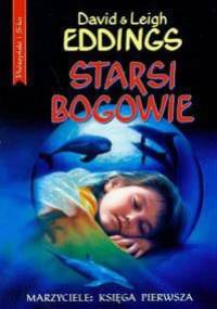 Starsi bogowie - David Eddings, Leigh Eddings