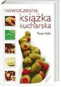 Nowoczesna książka kucharska - Tanya Valko