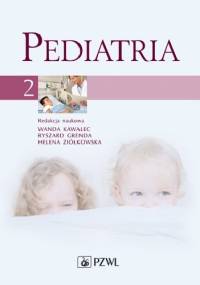 Pediatria. Tom 2