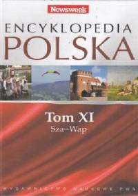 Encyklopedia Polska (Tom XI) - praca zbiorowa