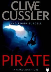 Pirate - Clive Cussler, Robin Burcell