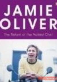 Return of the Naked Chef - Jamie Oliver