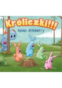 Króliczki!!! - Kevan Atteberry