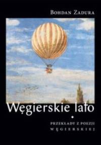 Węgierskie lato - Bohdan Zadura