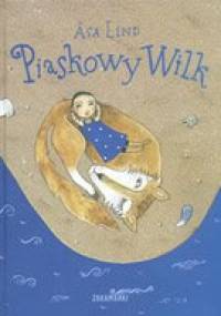 Piaskowy Wilk - Åsa Lind, Kristina Digman