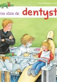 Zosia idzie do dentysty - Susa Hämmerle