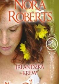 Irlandzka krew - Nora Roberts