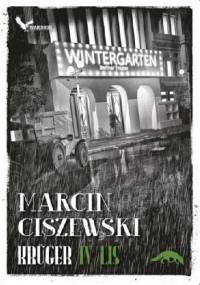 Krüger. Lis - Marcin Ciszewski