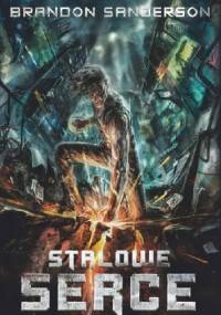 Stalowe serce - Brandon Sanderson