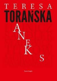 Aneks - Teresa Torańska