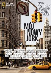 Mój Nowy Jork - Alessandra Mattanza