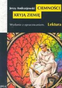 Ciemności kryją ziemię - Jerzy Andrzejewski