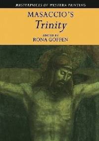 Masaccio's Trinity - Rona Goffen