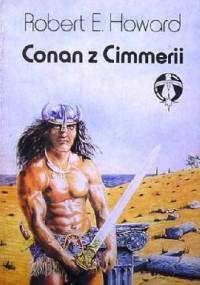 Conan z Cimmerii - Robert E. Howard
