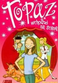 Topaz wchodzi na scenę - Helen Bailey