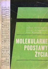 Molekularne Podstawy Życia