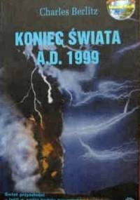 Koniec świata A.D. 1999 - Charles Berlitz