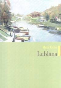 Lublana - Meta Kusar