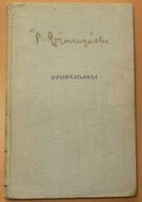 Opowiadania - Pola Gojawiczyńska