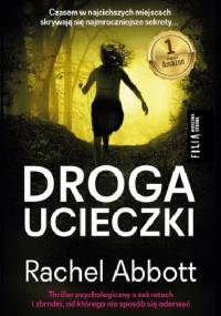 Droga ucieczki - Rachel Abbott