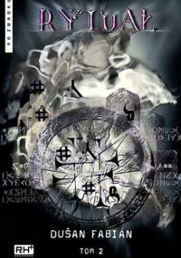 Rytuał. Tom 2 - Dušan Fabian