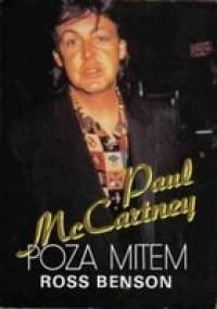 Paul McCartney - Poza mitem - Ross Benson