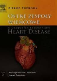 Ostre zespoły wieńcowe Tom 2 - Pierre Theroux