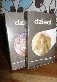 Dzieci (tom 1 i 2) - Maria Janion, Stefan Chwin