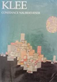 Klee: The Master Works - Constance Naubert-Riser