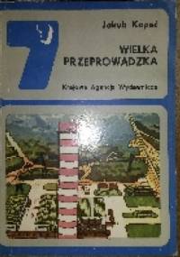 Wielka przeprowadzka - Jakub Kopeć