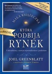 Mała książeczka, która nadal podbija rynek - Joel Greenblatt