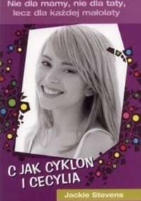 C jak Cyklon i Cecylia - Jackie Stevens