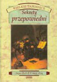 Sekrety przepowiedni - Francis X. King, Angus Hall