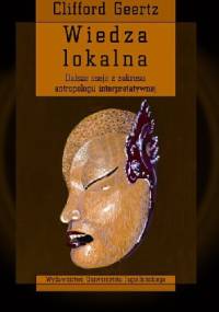 Wiedza lokalna - Clifford Geertz