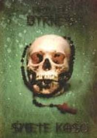 Święte kości - Michael Byrnes