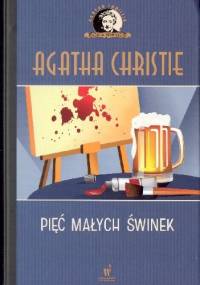 Pięć małych świnek - Agatha Christie