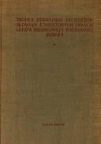 Źródła hebrajskie do dziejów Słowian i niektórych innych ludów Środkowej i Wschodniej Europy - Franciszek Kupfer, Tadeusz Lewicki