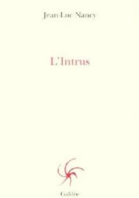 L'Intrus - Jean-Luc Nancy