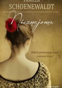 Nieznajoma - Pamela Schoenewaldt