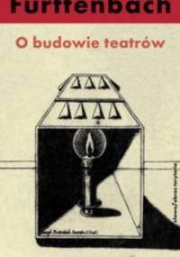 O budowie teatrów - Joseph Furttenbach