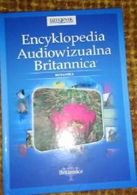 Encyklopedia audiowizualna Britannica. Botanika