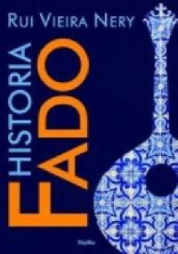 Historia Fado - Rui Vieira Nery