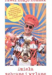 Dzieła zebrane i wylane - Paweł Konnak