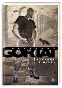 Szczury i wilki - Grzegorz Gortat