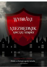 Wybrani. Niezbędnik Nocnej Szkoły - Christi Daugherty