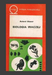 Biologia inaczej - Roland Glaser