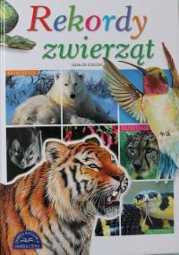 Rekordy zwierząt - Danuta Ciszak